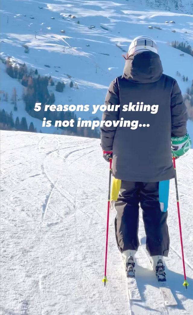 5 reasons your skiing is not improving